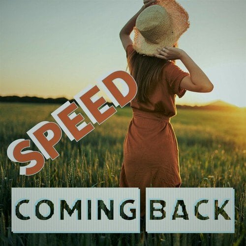 Speed, Ron Clayton, Latricia-Coming Back