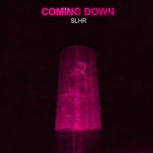 SLHR-Coming Down