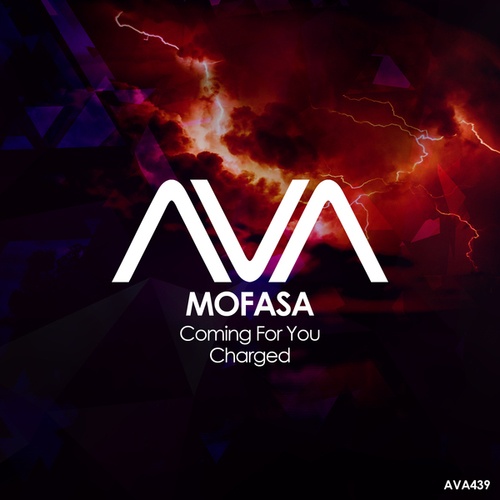 Mofasa-Coming For You / Charged