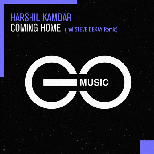 Harshil Kamdar, Steve Dekay-Coming Home