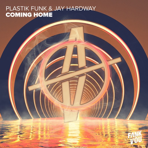 Jay Hardway, Plastik Funk-Coming Home