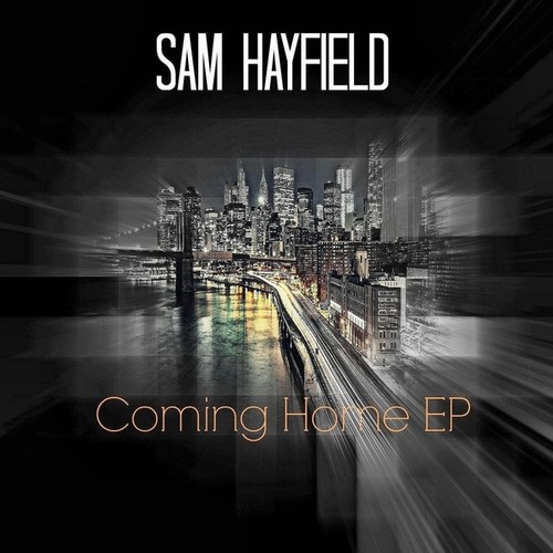 Sam Hayfield-Coming Home
