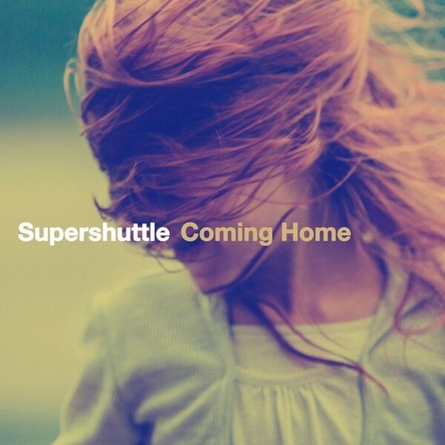 Supershuttle-Coming Home