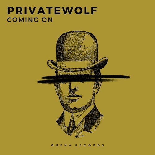 PrivateWolf-Coming On