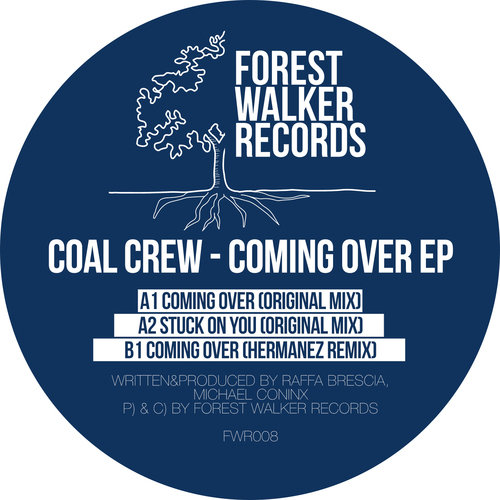Coal Crew, Hermanez-Coming Over EP