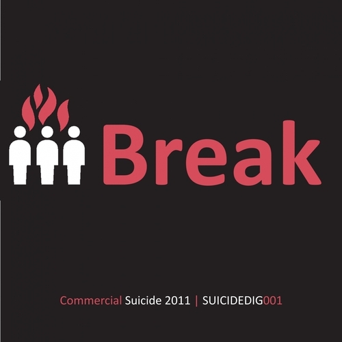 Break, Silent Witness-Commercial Suicide Presents: Break