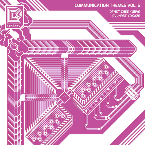 Yokaze, DFNKT, Chee., CVLNRST, Kurve-Communication Themes, Vol. 5