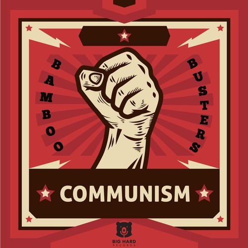 Bamboo Busters-Communism