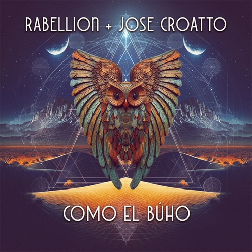 Rabellion, Jose Croatto, Sariel Orenda, Kompass-Como el Búho