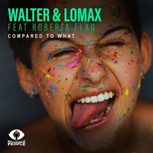 Walter & Lomax, Roberta Flag-Compared to What