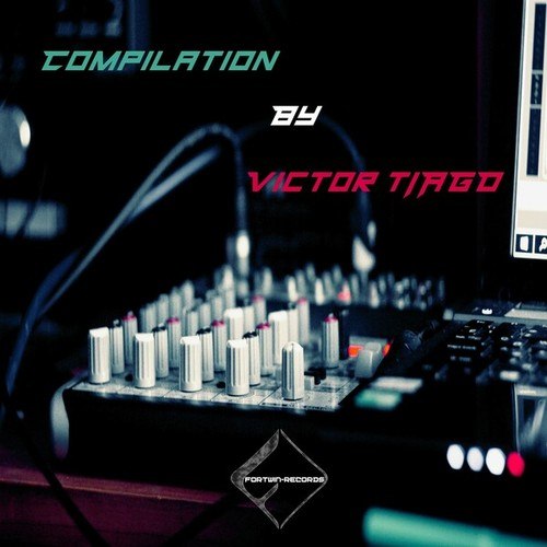 Victor Tiago, Tiago, TIAGO (FR)-Compilation by Victor Tiago