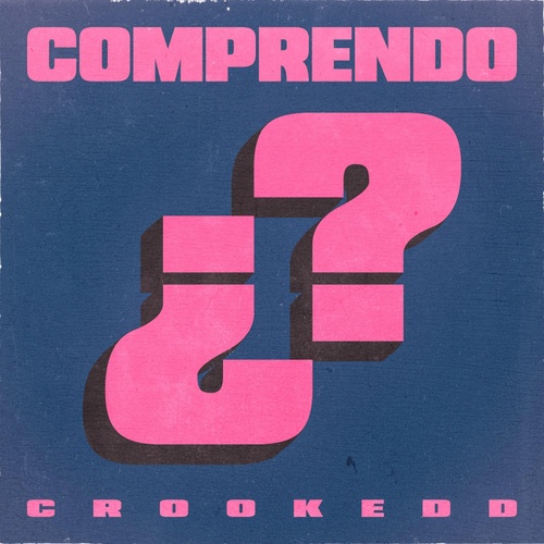 CROOKEDD-COMPRENDO