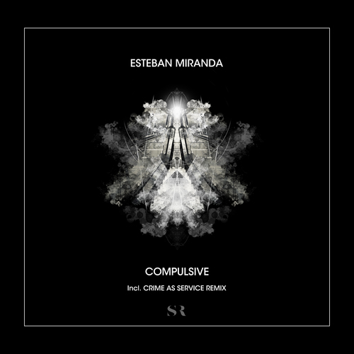 Esteban Miranda, Gabriele Minichino-Compulsive