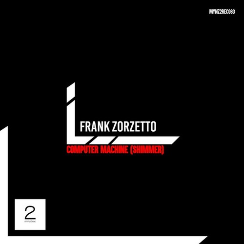 Frank Zorzetto-Computer Machine (Shimmer)