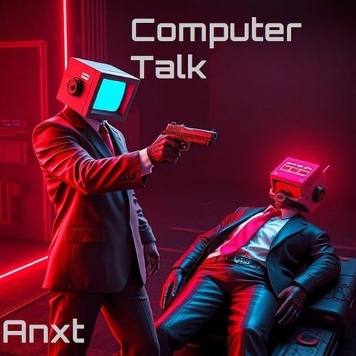 Anxt-Computer Talk