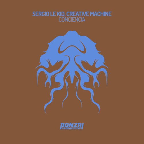 Sergio Le Kid And Creative Machine-Conciencia