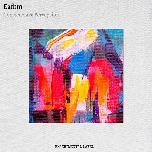 Eafhm-Conciencia & Percepcion