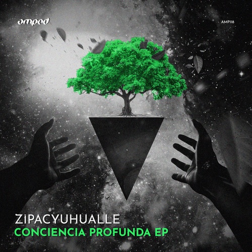 Zipacyuhualle-Conciencia Profunda EP