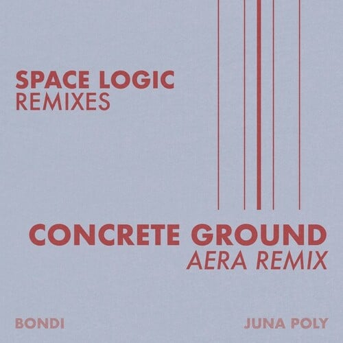 Cile, BONDI-Concrete Ground (Aera Remix)