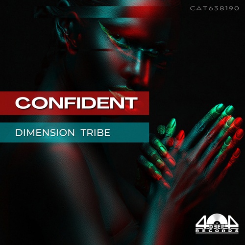 Dimension Tribe-Confident