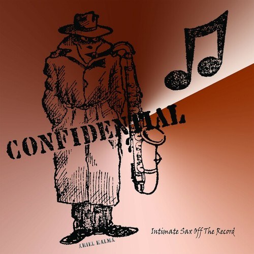 Ariel Kalma-Confidential