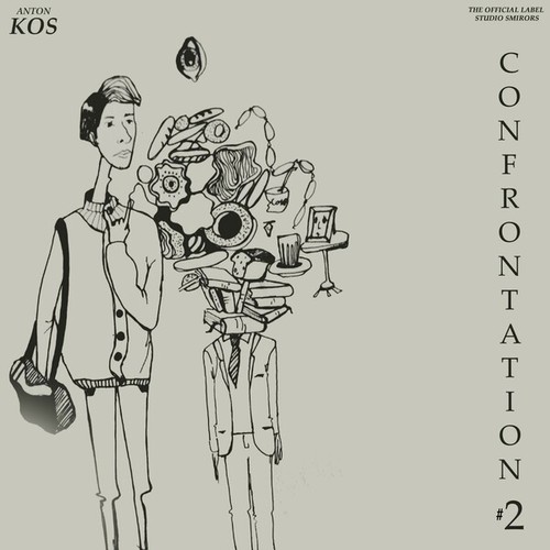 Anton Kos-Confrontation #2