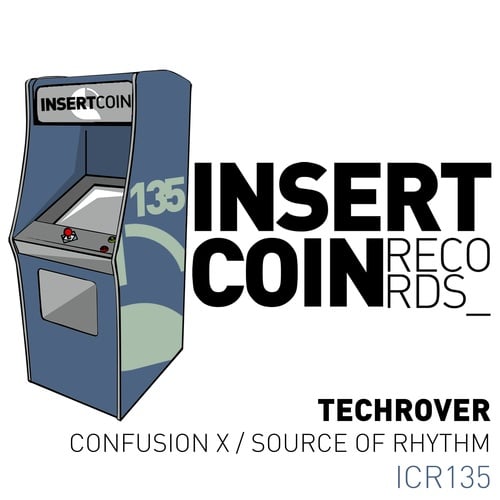 Techrover-Confusion X / Source of Rhythm