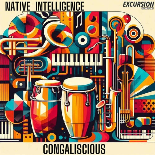 Native Intelligence-Congaliscious