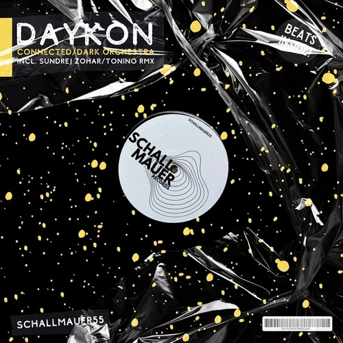 DAYKON, Tonino, Sundrej Zohar-Connected / Dark Orchestra