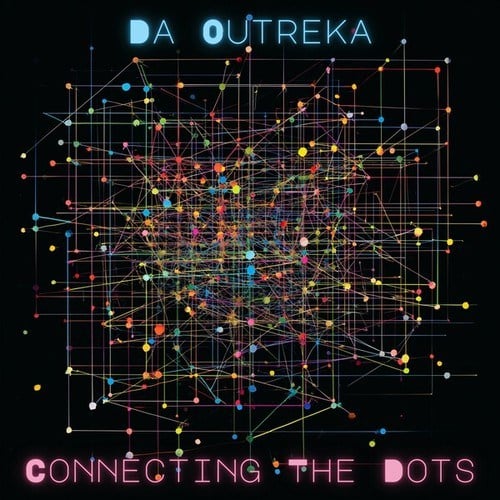 Da Outreka-Connecting the Dots