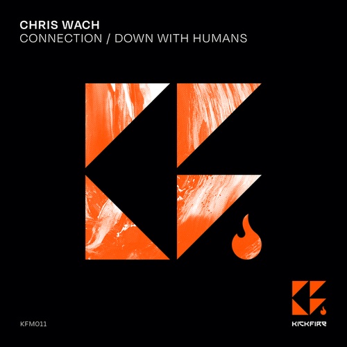 Chris Wach-Connection / Down with Humans