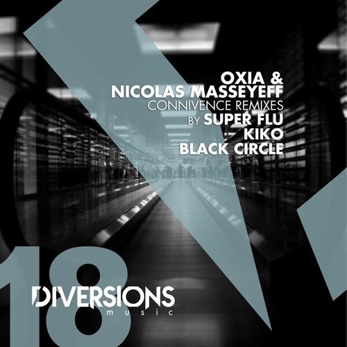 Oxia, Nicolas Masseyeff, Super Flu, Kiko, Black Circle-Connivence Remixes