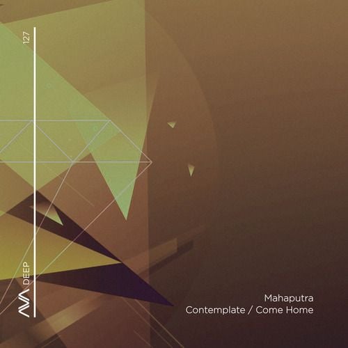 Mahaputra-Contemplate + Come Home