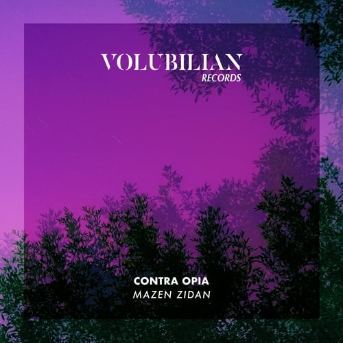 Mazen Zidan-Contra & Opia (Extended Mixes)