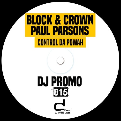 Block & Crown, Paul Parsons-Control da Powah
