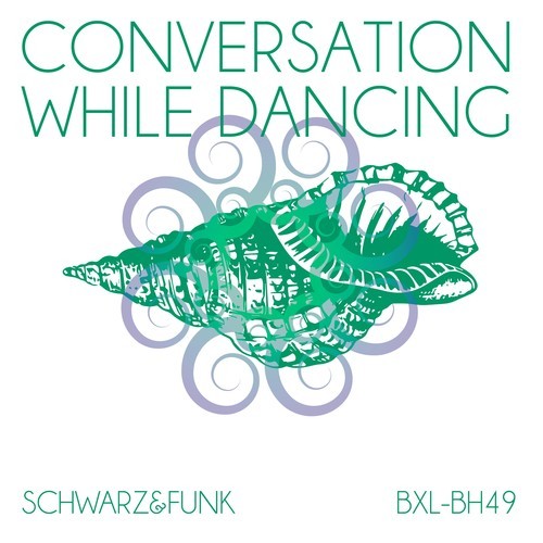 Schwarz & Funk-Conversation While Dancing (Beach House Mix)