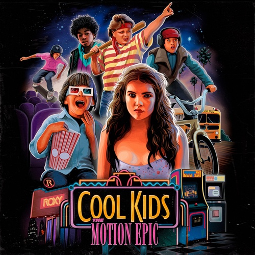 The Motion Epic-Cool Kids