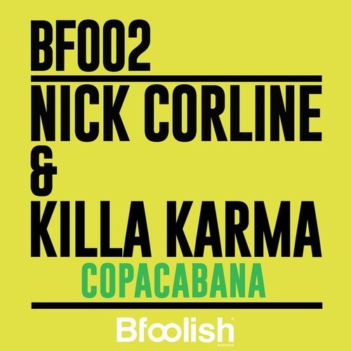 Nick Corline, Killa Karma-Copacabana (Nick Corline Radio Edit)