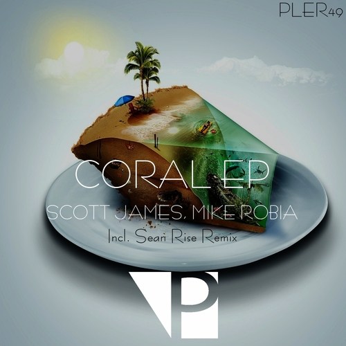 Mike Robia, Scott James-Coral EP