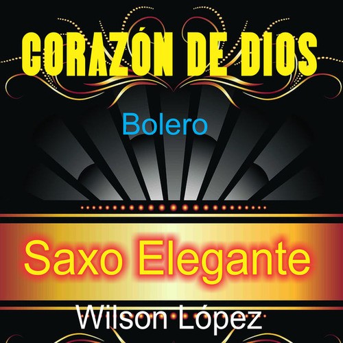 CORAZÓN DE DIOS Bolero Tres palabras Instrumental