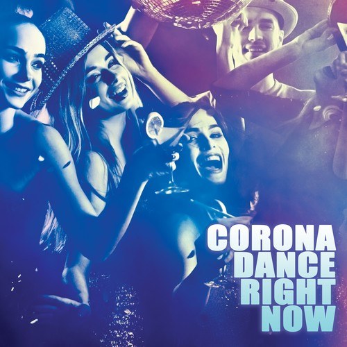 Various Artists-Corona Dance Right Now