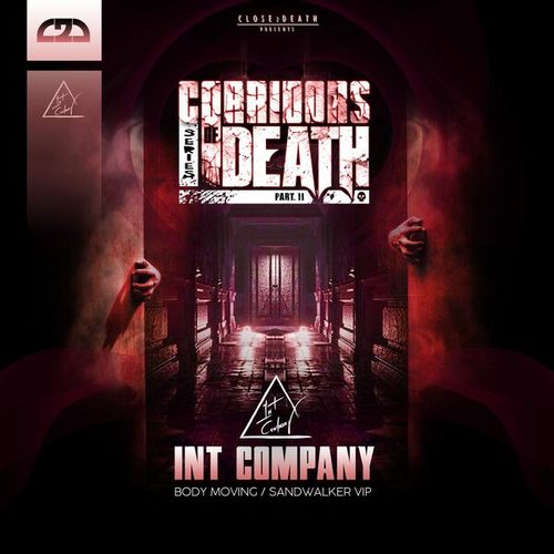 Int Company-CORRIDORS OF DEATH -PART 2