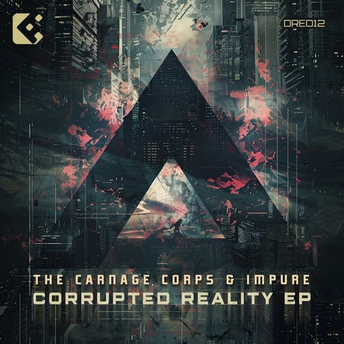 Corrupted Reality EP