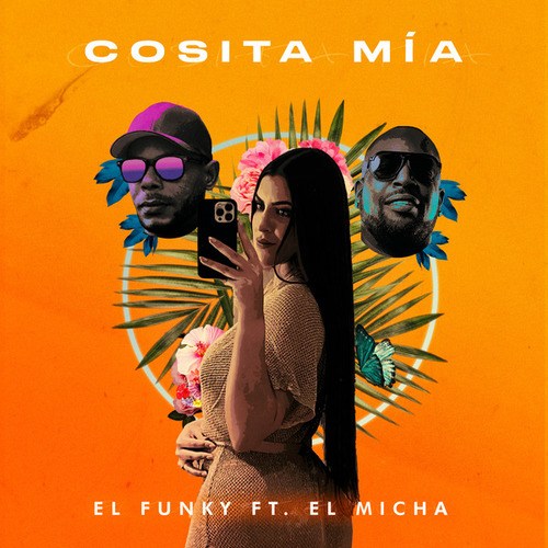 El Funky, El Micha, MASTER LEGRAND-Cosita Mia
