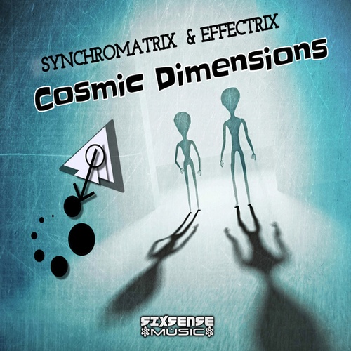 Synchromatrix, Effectrix-Cosmic Dimensions