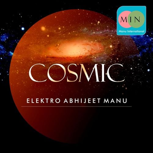 Elektro Abhiijeet Manu-Cosmic