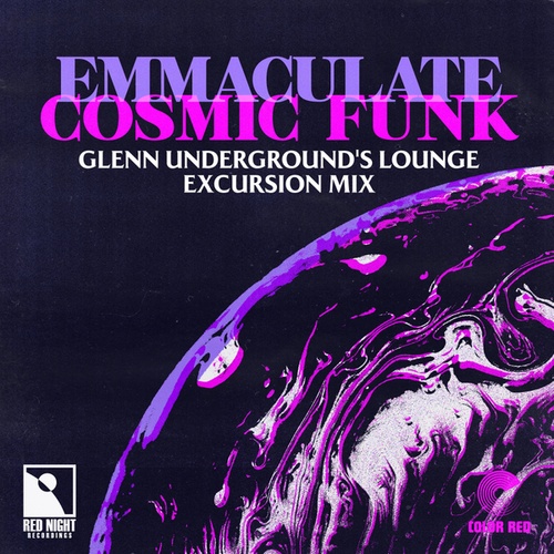 Emmaculate, Glenn Underground-Cosmic Funk
