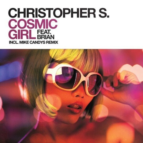 Christopher S, Brian Abeywickreme, Mike Candys-Cosmic Girl
