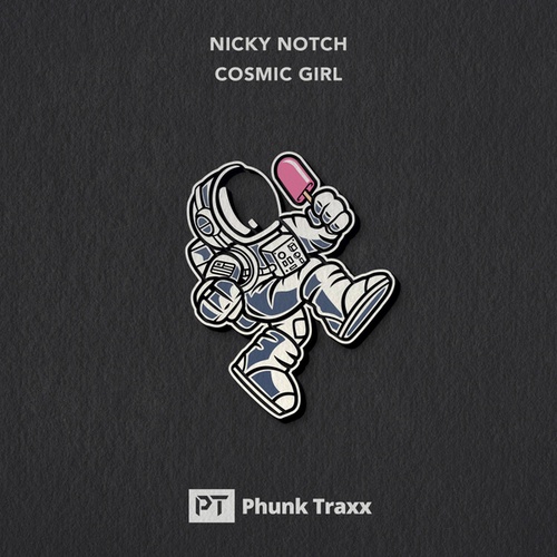 Nicky Notch-Cosmic Girl