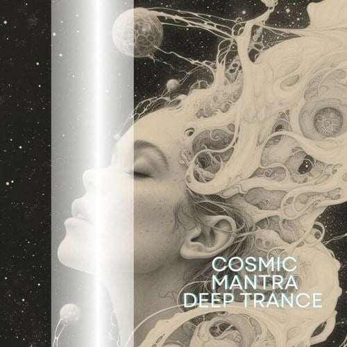 Cosmic Mantra Deep Trance